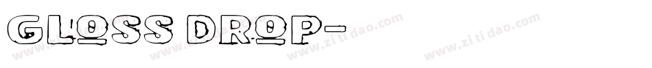 Gloss Drop字体转换